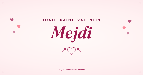 Image « Bonne Saint-Valentin Mejdi » au format large