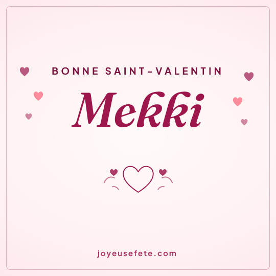 Image carrée « Bonne Saint-Valentin Mekki » pour WhatsApp