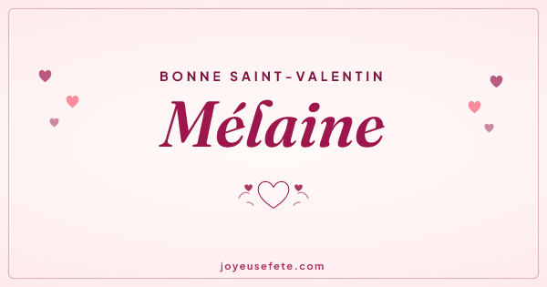 Image « Bonne Saint-Valentin Mélaine » au format large