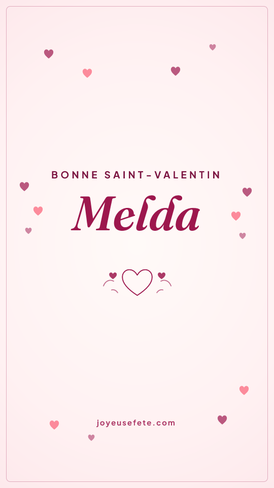 Image « Bonne Saint-Valentin Melda » au format story