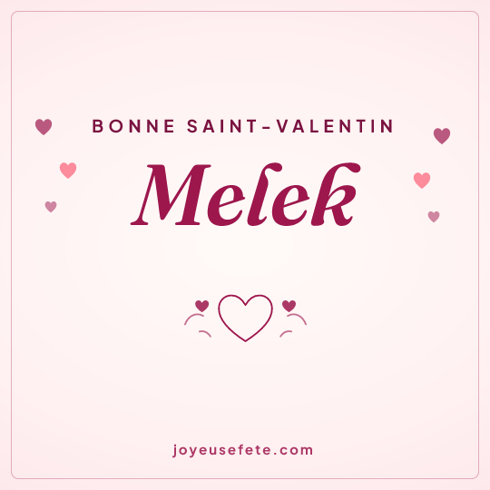 Image carrée « Bonne Saint-Valentin Melek » pour WhatsApp