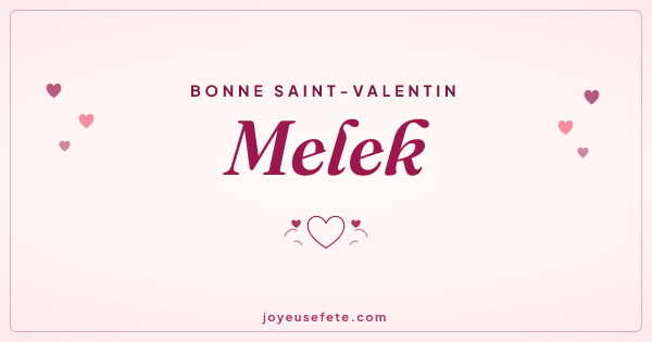 Image « Bonne Saint-Valentin Melek » au format large