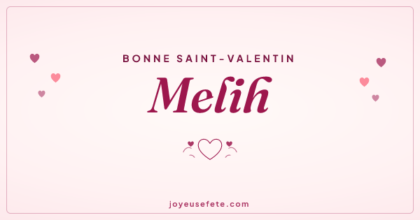 Image « Bonne Saint-Valentin Melih » au format large