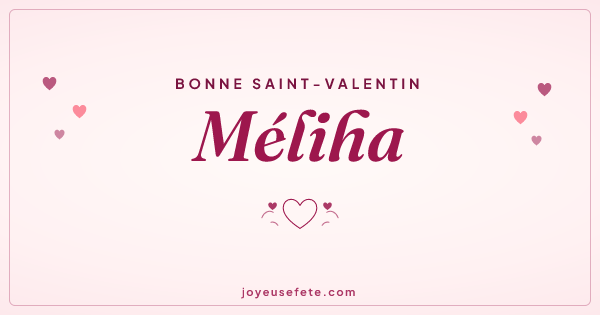Image « Bonne Saint-Valentin Méliha » au format large
