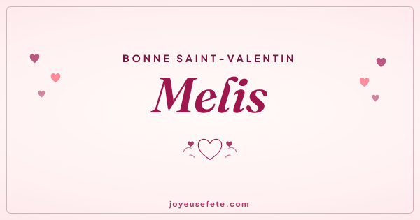 Image « Bonne Saint-Valentin Melis » au format large
