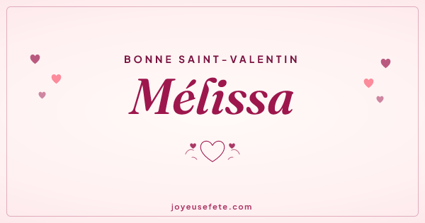 Image « Bonne Saint-Valentin Mélissa » au format large