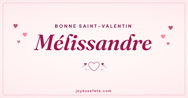 Image « Bonne Saint-Valentin Mélissandre » au format large