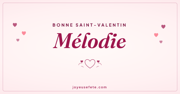 Image « Bonne Saint-Valentin Mélodie » au format large