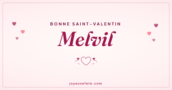 Image « Bonne Saint-Valentin Melvil » au format large