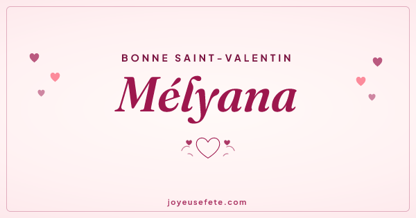 Image « Bonne Saint-Valentin Mélyana » au format large