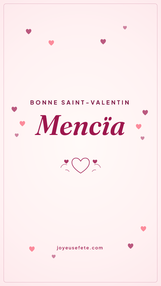 Image « Bonne Saint-Valentin Mencïa » au format story