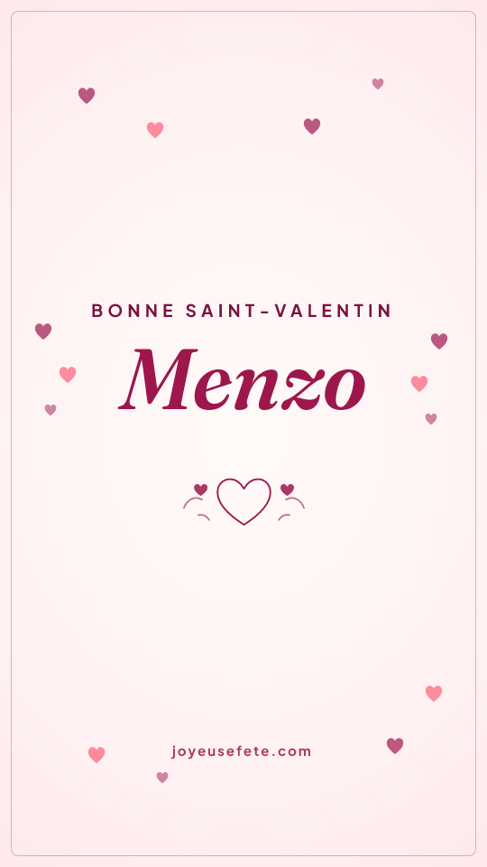 Image « Bonne Saint-Valentin Menzo » au format story