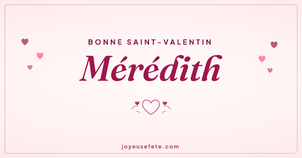 Image « Bonne Saint-Valentin Mérédith » au format large