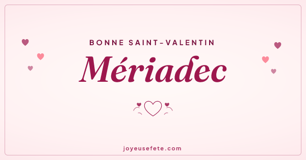 Image « Bonne Saint-Valentin Mériadec » au format large