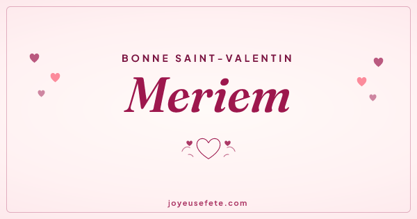 Image « Bonne Saint-Valentin Meriem » au format large