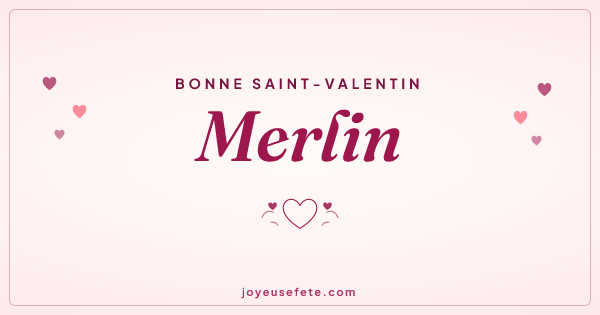 Image « Bonne Saint-Valentin Merlin » au format large