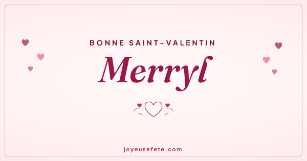 Image « Bonne Saint-Valentin Merryl » au format large