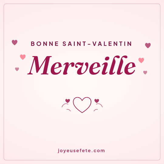 Image carrée « Bonne Saint-Valentin Merveille » pour WhatsApp