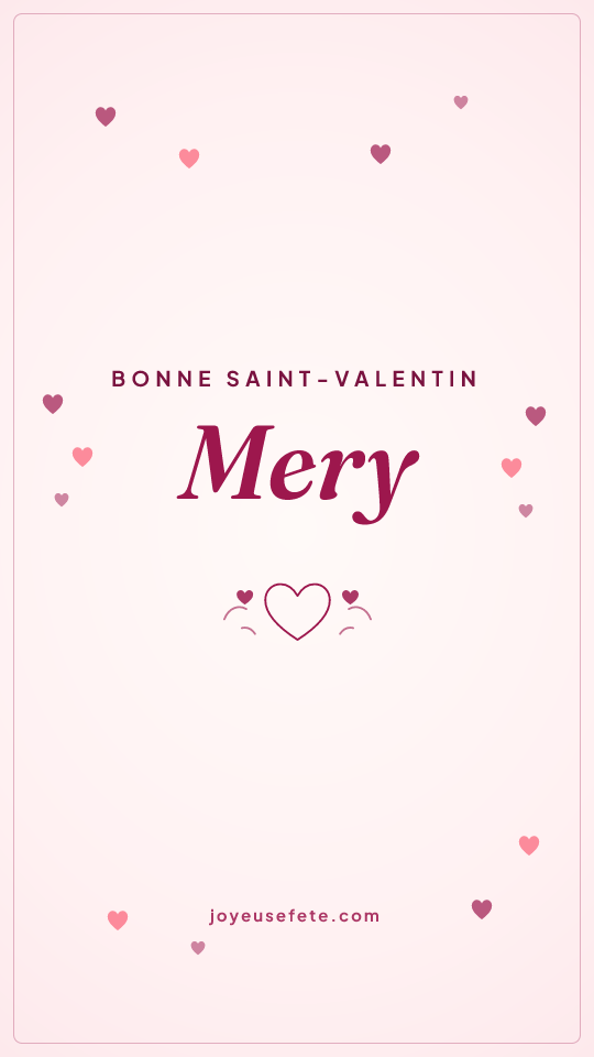 Image « Bonne Saint-Valentin Mery » au format story