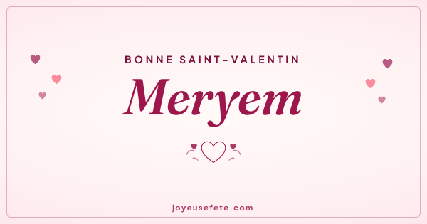 Image « Bonne Saint-Valentin Meryem » au format large