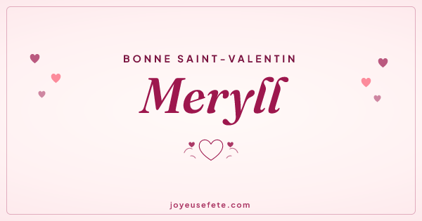 Image « Bonne Saint-Valentin Meryll » au format large