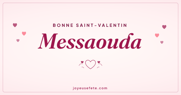 Image « Bonne Saint-Valentin Messaouda » au format large