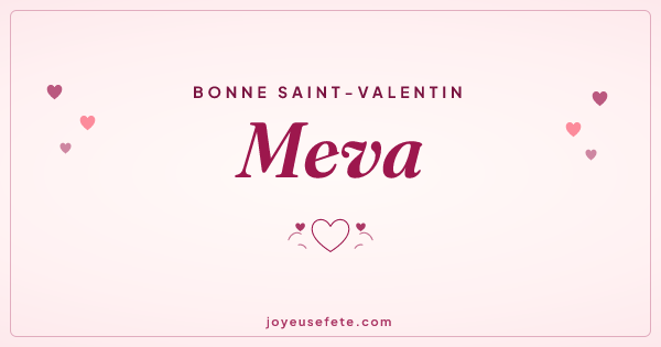 Image « Bonne Saint-Valentin Meva » au format large