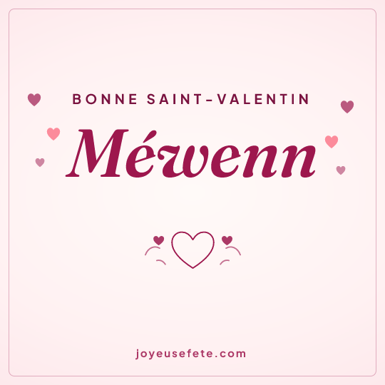 Image carrée « Bonne Saint-Valentin Méwenn » pour WhatsApp