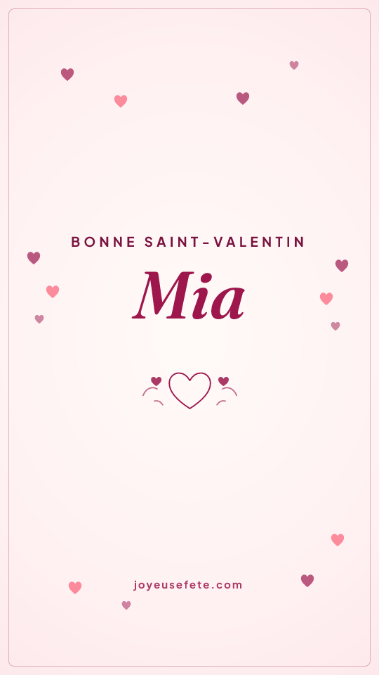 Image « Bonne Saint-Valentin Mia » au format story