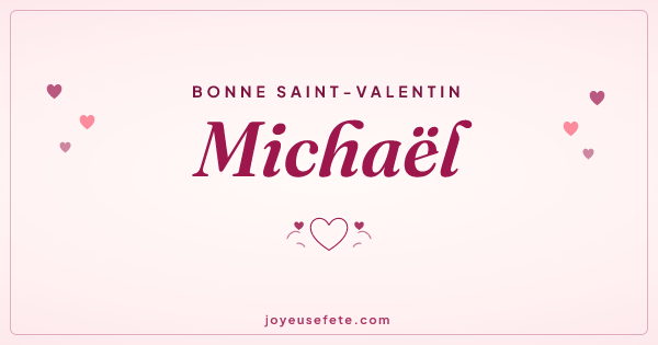 Image « Bonne Saint-Valentin Michaël » au format large