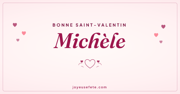 Image « Bonne Saint-Valentin Michèle » au format large