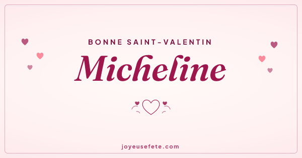 Image « Bonne Saint-Valentin Micheline » au format large