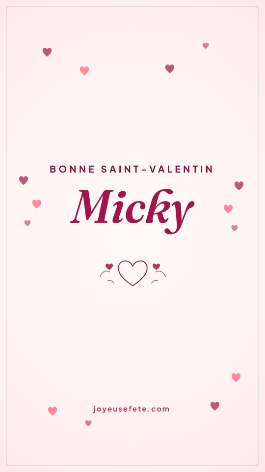 Image « Bonne Saint-Valentin Micky » au format story