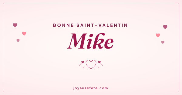 Image « Bonne Saint-Valentin Mike » au format large