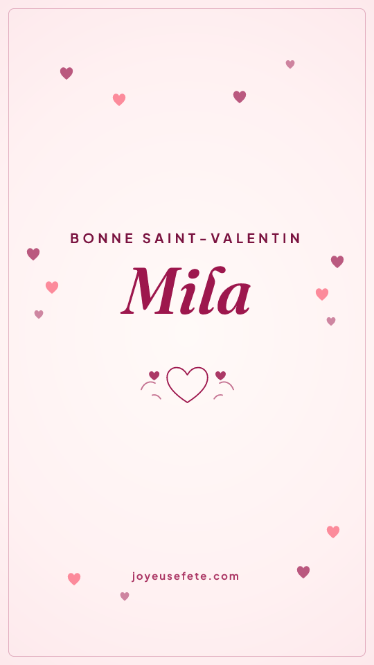 Image « Bonne Saint-Valentin Mila » au format story