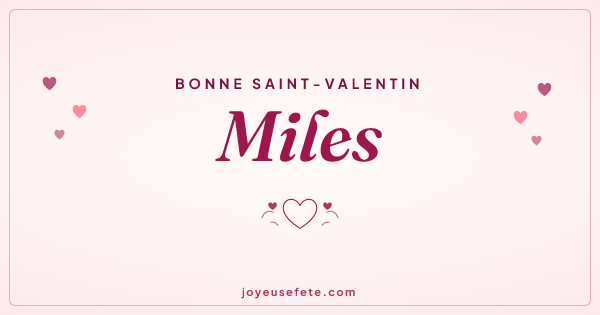 Image « Bonne Saint-Valentin Miles » au format large