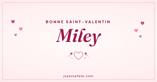 Image « Bonne Saint-Valentin Miley » au format large