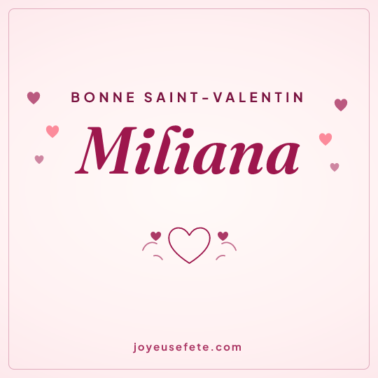 Image carrée « Bonne Saint-Valentin Miliana » pour WhatsApp