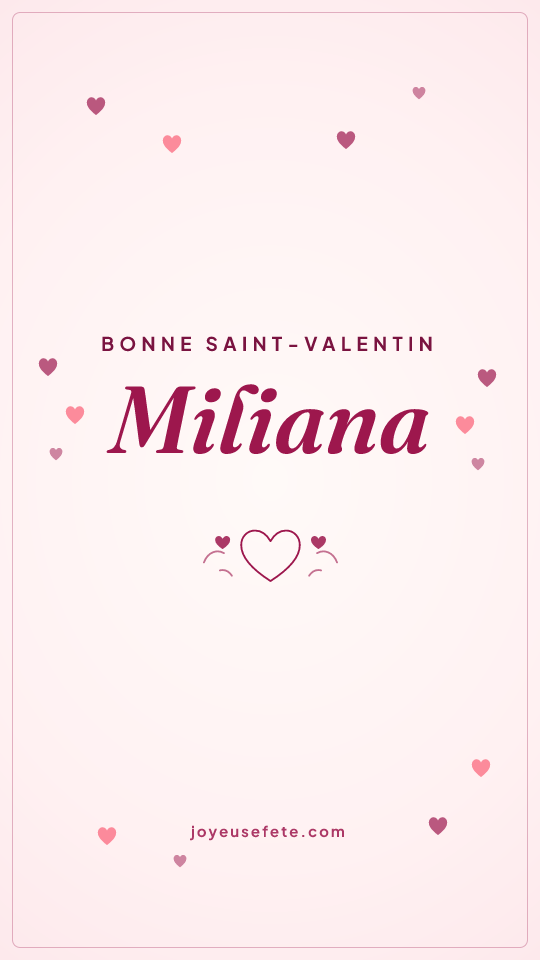 Image « Bonne Saint-Valentin Miliana » au format story