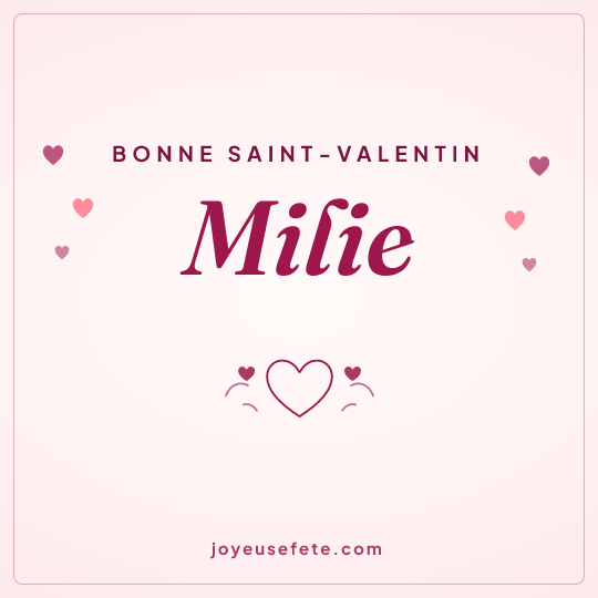 Image carrée « Bonne Saint-Valentin Milie » pour WhatsApp