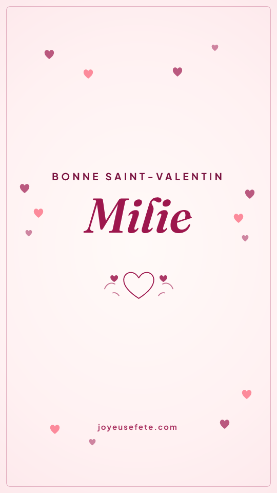 Image « Bonne Saint-Valentin Milie » au format story