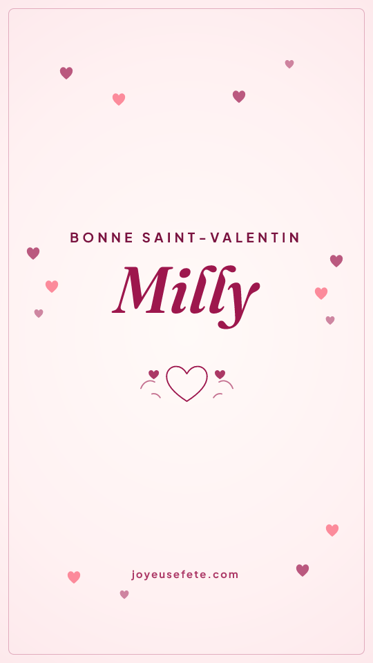 Image « Bonne Saint-Valentin Milly » au format story