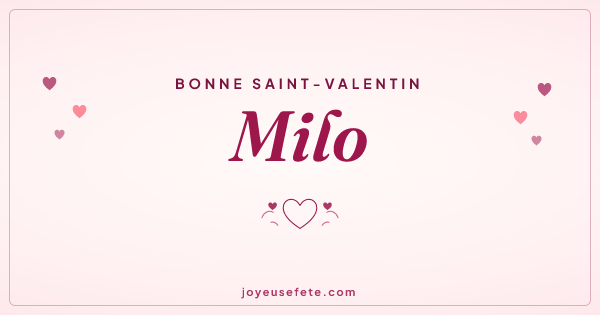 Image « Bonne Saint-Valentin Milo » au format large