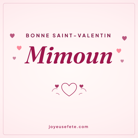 Image carrée « Bonne Saint-Valentin Mimoun » pour WhatsApp