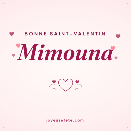 Image carrée « Bonne Saint-Valentin Mimouna » pour WhatsApp