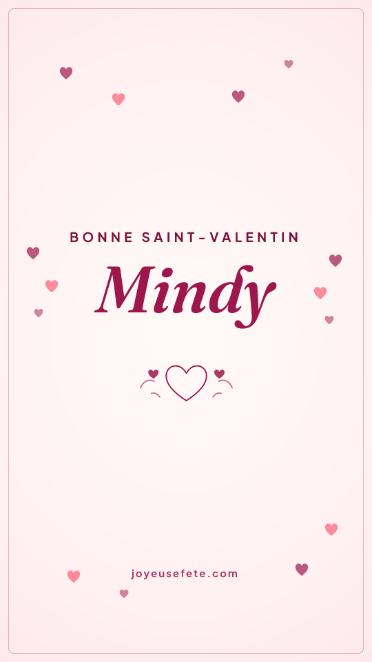 Image « Bonne Saint-Valentin Mindy » au format story