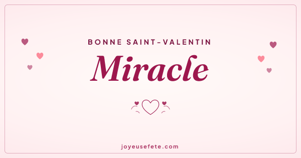 Image « Bonne Saint-Valentin Miracle » au format large
