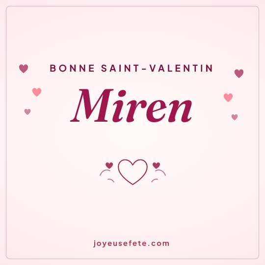 Image carrée « Bonne Saint-Valentin Miren » pour WhatsApp
