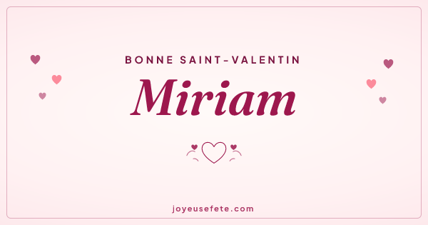 Image « Bonne Saint-Valentin Miriam » au format large