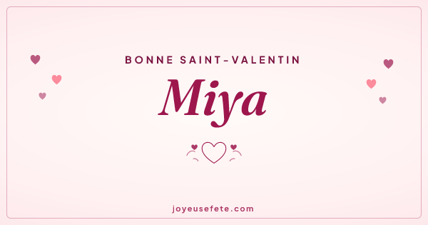 Image « Bonne Saint-Valentin Miya » au format large